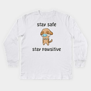 Nurse Dog, Stay Safe Stay Pawsitive Kids Long Sleeve T-Shirt